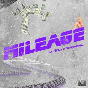 Mileage (feat. TrappaBabii) [Explicit]