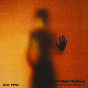 Day N Night (Versions)