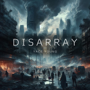 Disarray