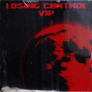 Losing Control (VIP)