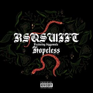 HOPELESS (feat. Biggs Mula) [Explicit]