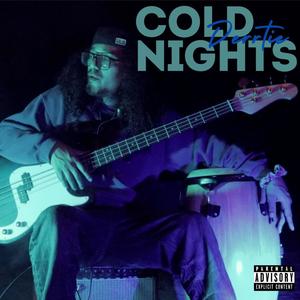 Cold Nights (Explicit)