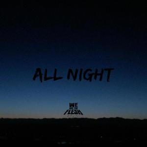 All Night (Explicit)