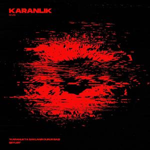KARANLIK (Explicit)