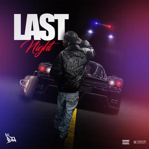 Last Night (Explicit)