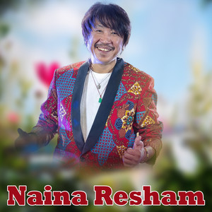 Naina Resham