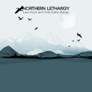 Northern Lethargy (Piano and Strings)