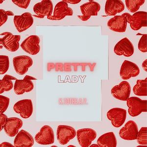 PrettY LadY (feat. Maxx Stiles)