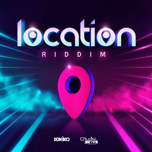 Location Riddim (Inst.)