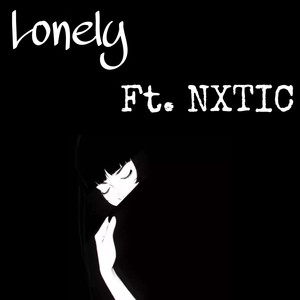 Lonely (Explicit)