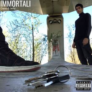 Immortali (Explicit)