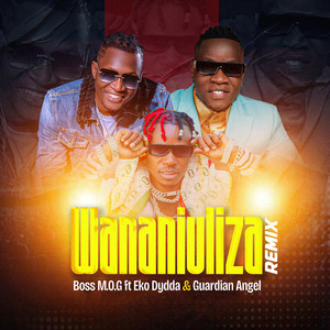 Wananiuliza (feat. Guardian Angel & Eko Dydda) (Remix)