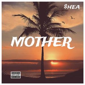 Mother (Explicit)