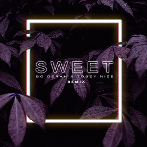 Sweet (Remix)