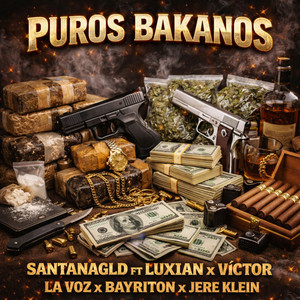 Puros Bakanos (Explicit)