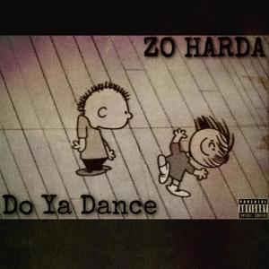 Do Ya Dance (Step) [Explicit]