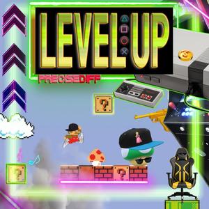 Level Up (Explicit)