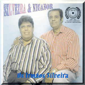 Os Irmãos Silveira