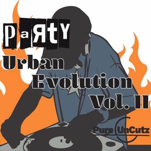 Urban Evolution Vol. II: Party