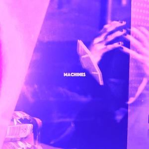 machines (feat. Stokoro Feanst) (Explicit)
