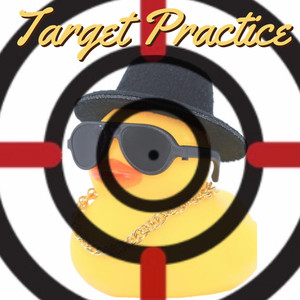 Target Practice (Explicit)