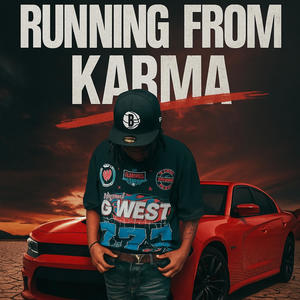 Runing from karma (Explicit)