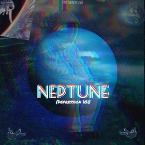 Neptune (Depression 101 (Explicit)