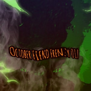 Novaphasefive - OCTOBER FIEND FRENZY 017