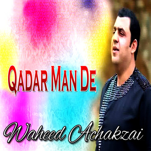 Qadar Man De (New)