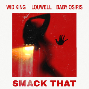 Smack That (Explicit)