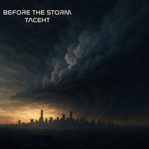 Before The Storm