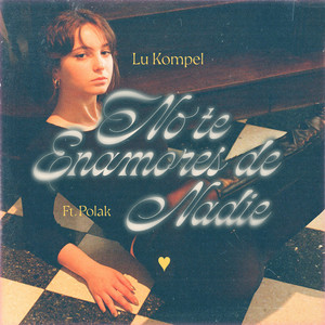 No Te Enamores De Nadie