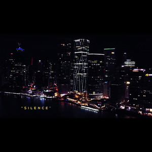 Silence (Explicit)