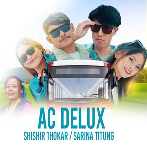 AC Delux (feat. Sarina Titung)