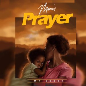 Mama's Prayer