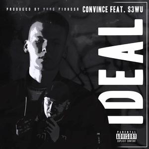 Ideal (feat. S3WU) [Explicit]