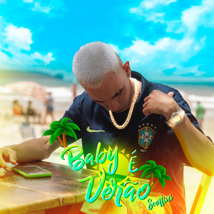 Baby é verão (Explicit)