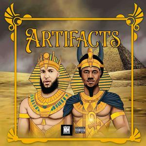 Artifacts (feat. King Jay Carter) [Explicit]