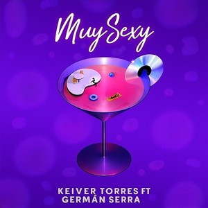 Muy Sexy (Explicit)