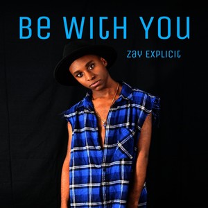 Be with You