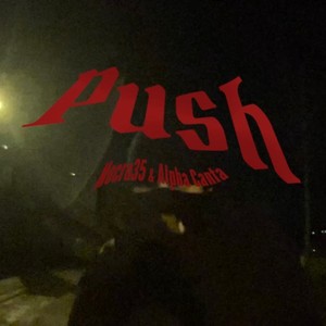 Push(feat. Mocro35) (Explicit)