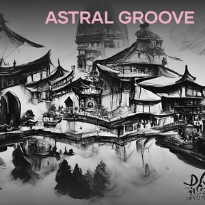 Astral Groove
