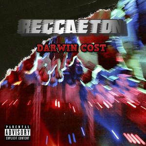 Reggaeton (Explicit)