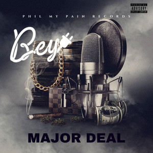 Major Deal (Explicit)