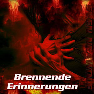 Brennende Erinnerungen