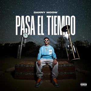 PASA EL TIEMPO (Explicit)