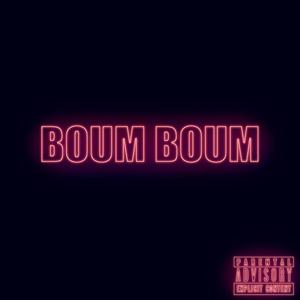 Boum Boum (Explicit)