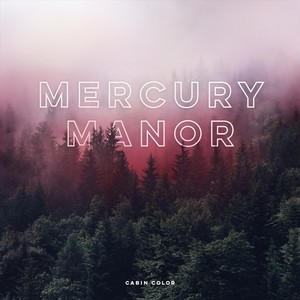 Mercury Manor