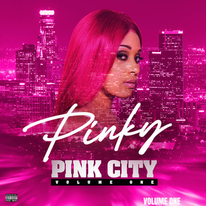 Pink City Volume One (Explicit)