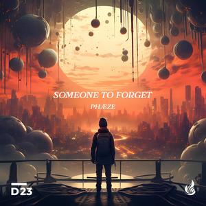 someone to forget